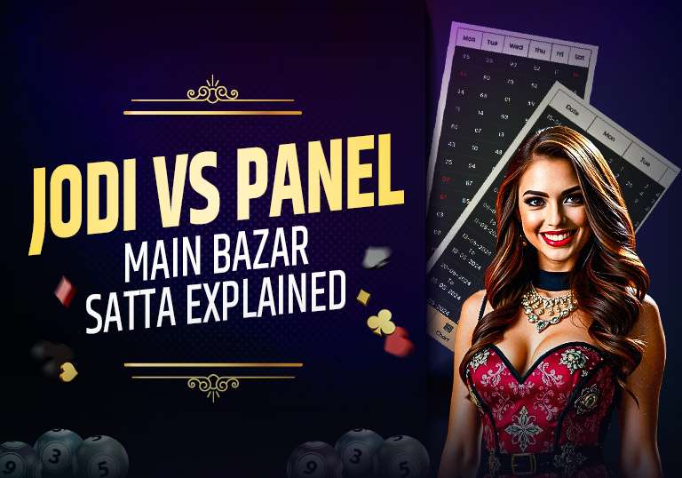The Difference Between Jodi and Panel in Main Bazar Satta – Tiger Prabhat World Satta Matka