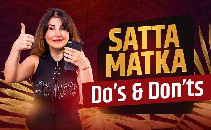 Satta Matka Do’s and Don’ts – Tiger Prabhat World Satta Matka